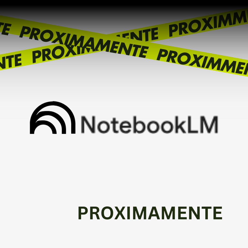(Suscripción) Estudio Moderno: Usar NotebookLM para Mejorar tus Resultados (Proximamente) 